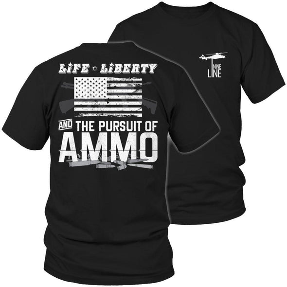 Life, Liberty, and the Pursuit of Ammo - Outdoor King